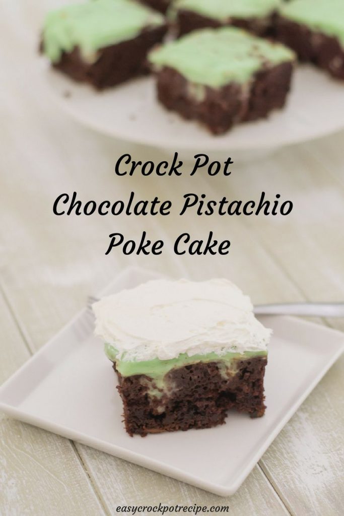 Crock Pot Slow Cooker Chocolate Pistachio Poke Cake recipe via easycrockpotrecipe.com