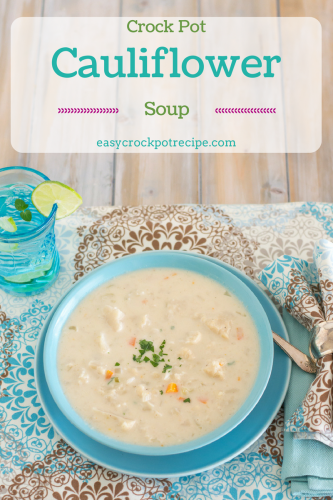 Chunky Cheesy Crock Pot Cauliflower Soup recipe via easycrockpotrecipe.com